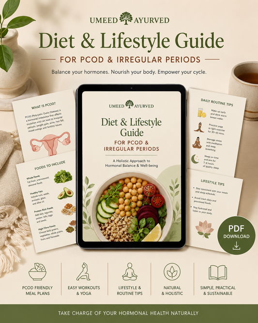 Diet & Lifestyle Guide for PCOD & Irregular periods